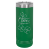 22 oz. Green Skinny Tumbler with Slider Lid